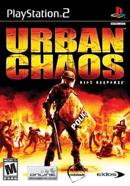 Urban Chaos- Riot Response.jpeg