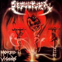 Обложка альбома Sepultura «Morbid Visions» (1986)