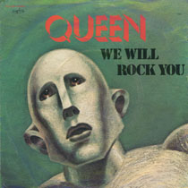 Обложка сингла Queen «We Will Rock You» (1977)