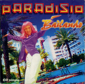 Обложка сингла Paradisio «Bailando» (1996)