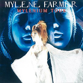 Обложка альбома Милен Фармер «Mylenium Tour» (2000)